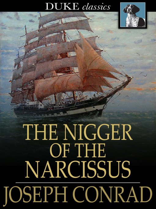 Title details for The Nigger of the Narcissus by Joseph Conrad - Wait list